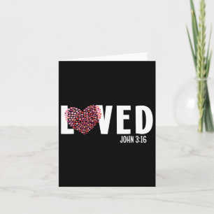 John 316 - Loved Valentine Hearts Card