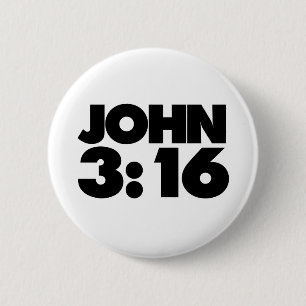 John 3:16 6 cm round badge