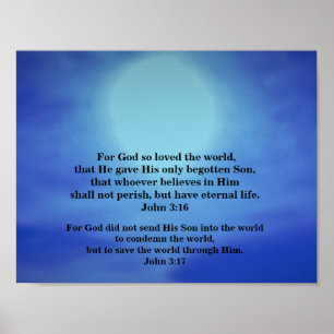 JOHN 3:16 and JOHN 3:17 Poster