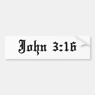 John 3:16 bible verse bumper sticker
