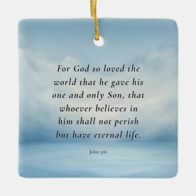 John 3:16 Bible Verse Image Ceramic Ornament (Front)