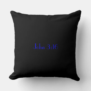 John 3:16, Blue Text on Black Background Cushion