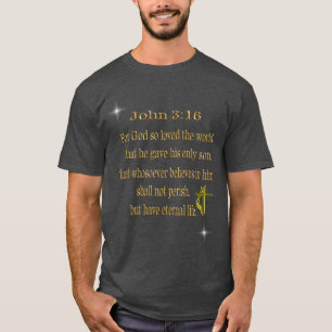 John 3:16 Christian  T-Shirt