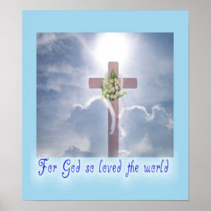 John 3:16, Cross in the Clouds Poster