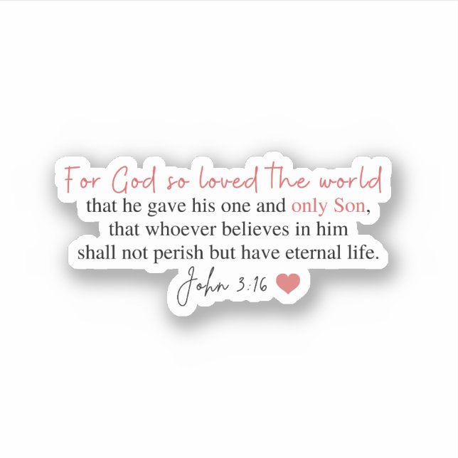 John 3:16 For God so loved the world (Front)
