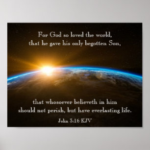 John 3:16 - for God so loved the world Poster