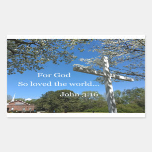 John 3:16 For God so loved the world Rectangular Sticker