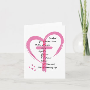 John 3_16 For God So Loved The World Valentines Ch Card