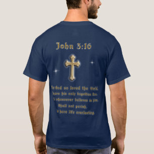 John 3:16 front and back scripture T-Shirt
