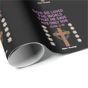 John 3:16 God Gave His Only Son Christian Cross Wrapping Paper
