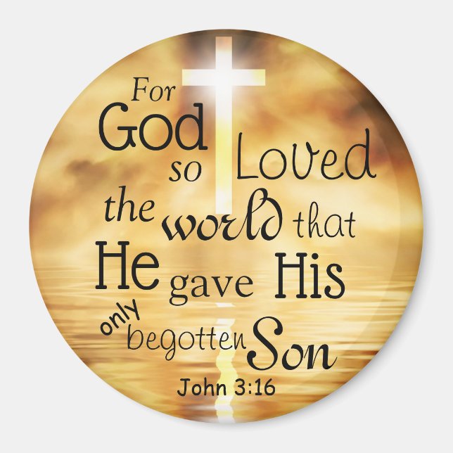 John 3:16 God Loved the World Bible Verse Custom  Magnet (Front)