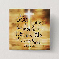 John 3:16 God So Loved the World Bible Verse