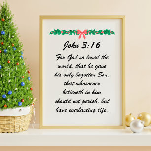 John 3:16 God so loved the world Christmas garland Poster