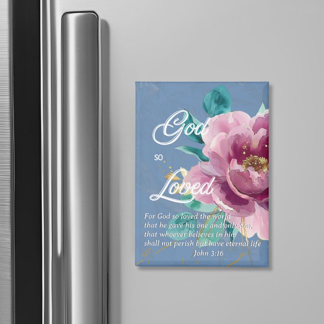 John 3:16 God so Loved the world Floral Christian Magnet (Creator Uploaded)