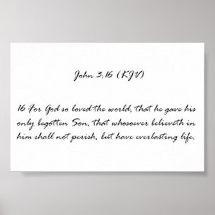 John 3:16 (KJV) Poster