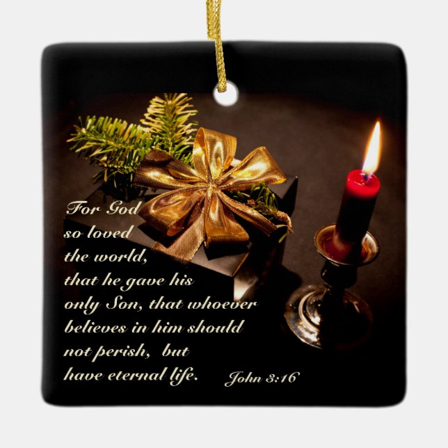 John 3:16 Scripture God so Loved the World Ceramic Ornament (Front)