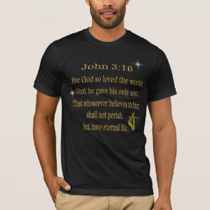 John 3:16 T-Shirt