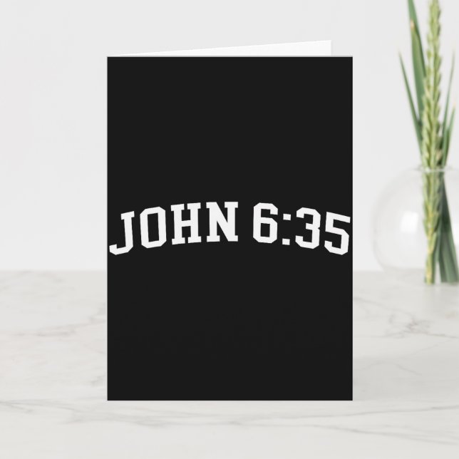 John 6 35  card (Front)