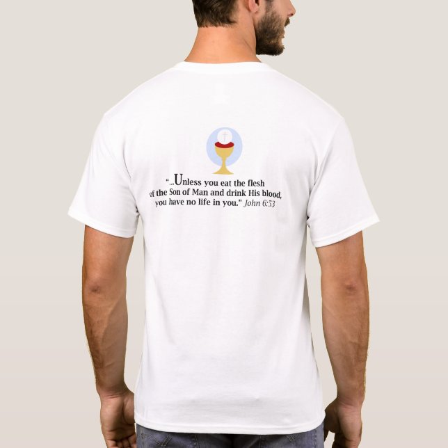 John 6:53 T-Shirt (Back)