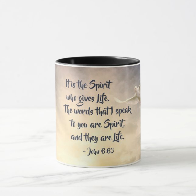 John 6:63 It is the Spirit who gives Life Bible Mug (Center)