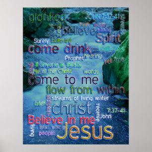 John 7:37-41 Rushing Stream Poster