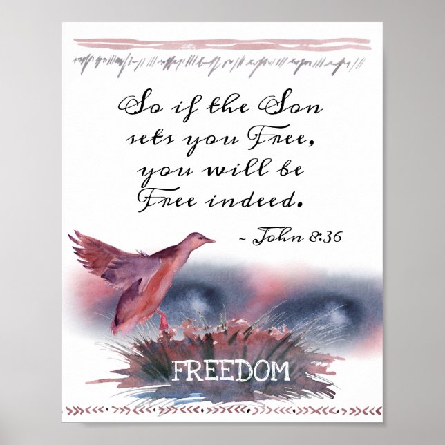 John 8:36 If the Son sets you Free, Scripture Poster (Front)