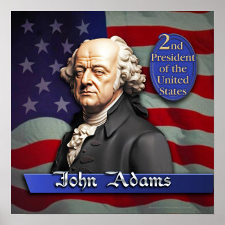 John Adams: 2nd President of the United States Poster
