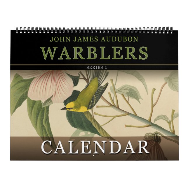 John Audubon Warblers Birds of America Calendar (Cover)