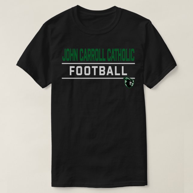 John Carroll Catholic High School Cavaliers Footba T-Shirt (Design Front)