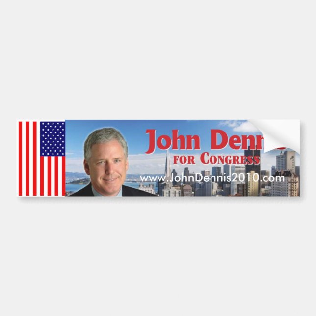 John Dennis Bumper Sticker 1 (Front)