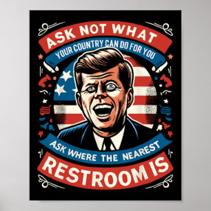 John F. Kennedy Funny Patriotic Toilet Meme 4th Of Poster