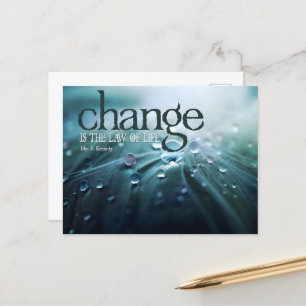 John F. Kennedy Inspirational Quote "Change" Postcard