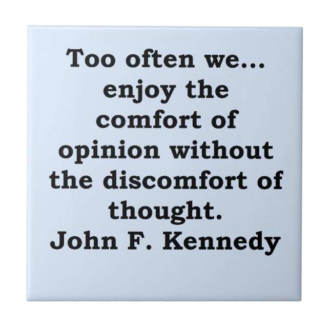 john f kennedy quote ceramic tile (Front)