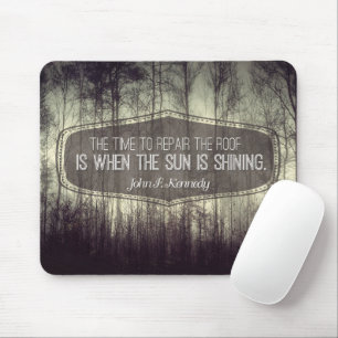 John Fitzgerald Kennedy Inspirational Quote Repair Mouse Pad