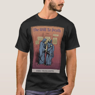 John Frusciante - The Will To Death   T-Shirt