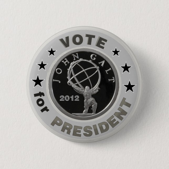 John Galt for President 6 Cm Round Badge (Front)