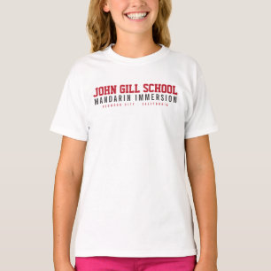 John Gill Mandarin Immersion Custom Name T-Shirt