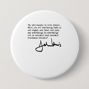 John Lewis  Get in Trouble black TShirt 7.5 Cm Round Badge