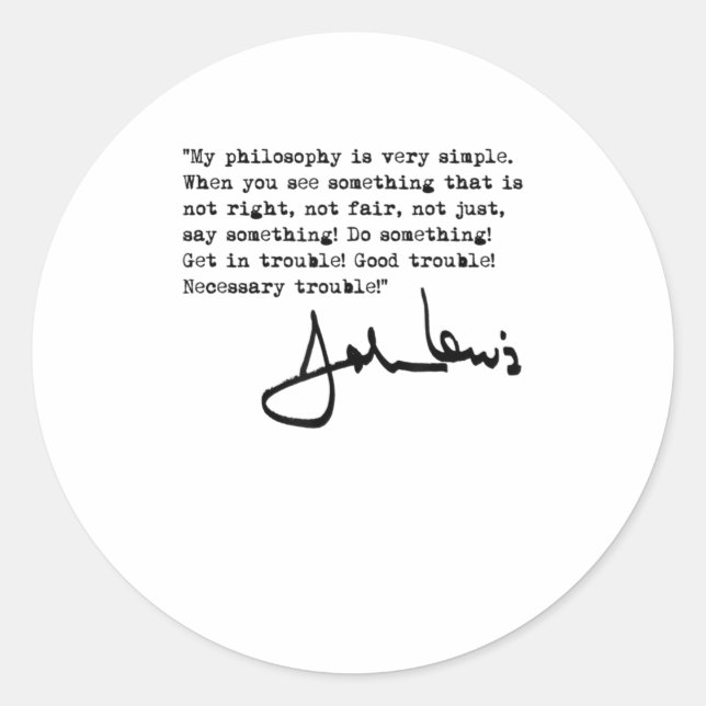 John Lewis  Get in Trouble black TShirt Classic Round Sticker (Front)