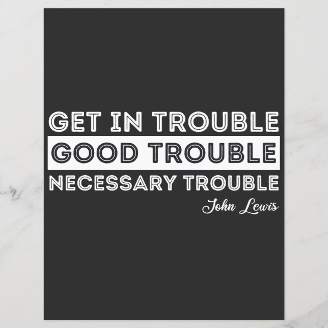 John Lewis - Good Trouble Quote (Front)