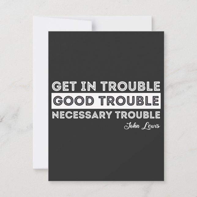 John Lewis - Good Trouble Quote (Front)