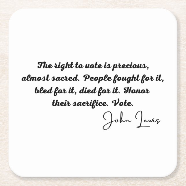 John Lewis rep, The right to vote is precious, BLM Square Paper Coaster (Front)