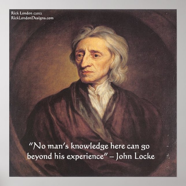 John Locke Experience/Knowledge Quote Poster (Front)