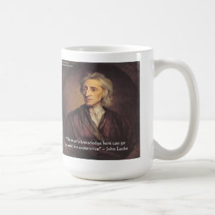 John Locke Knowledge/Experience Quote Coffee Mug