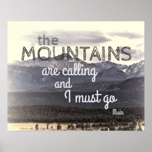 John Muir quote poster the mountains are calling