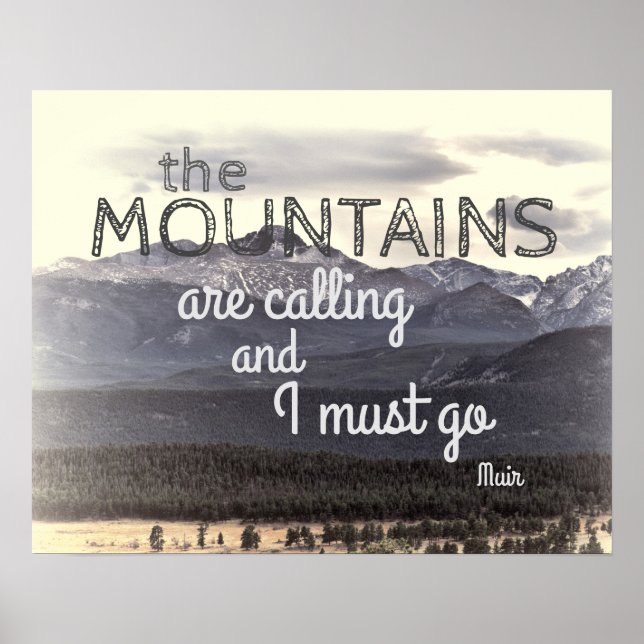 John Muir quote poster the mountains are calling (Front)