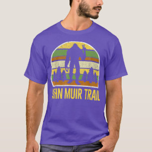 John Muir Trail Hiking Bigfoot Sasquatch Gifts T-Shirt