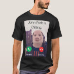 John Pork Is Calling Answer Call Phone T-Shirt<br><div class="desc">John Pork is calling! Pick up the phone and answer his call. Show your friend you care and don't miss out on the conversation.</div>