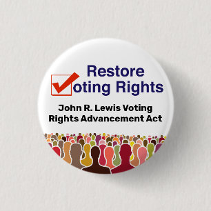 John R. Lewis Voting Rights Advancement Act 3 Cm Round Badge