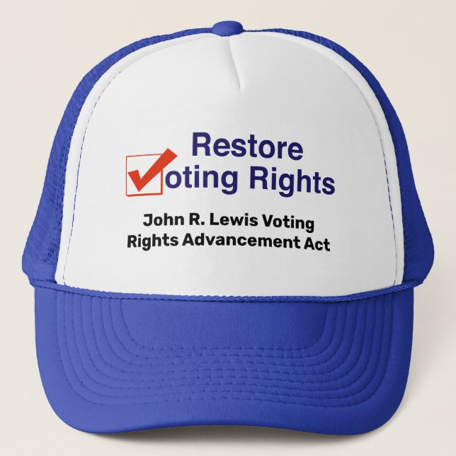 John R. Lewis Voting Rights Advancement Act Trucker Hat (Front)